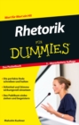 Rhetorik f r Dummies - eBook