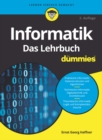 Informatik fur Dummies, Das Lehrbuch - Book