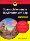 Spanisch lernen in 15 Minuten am Tag fur Dummies - Book