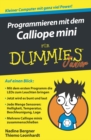 Programmieren mit dem Calliope mini f r Dummies Junior - eBook