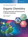Organic Chemistry : Theory, Reactivity and Mechanisms in Modern Synthesis - eBook