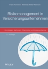 Risikomanagement in Versicherungsunternehmen : Grundlagen, Methoden, Checklisten und Implementierung - eBook