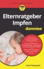 Elternratgeber Impfen f r Dummies - eBook