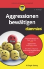 Aggressionen bew ltigen f r Dummies - eBook