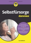 Selbstf rsorge f r Dummies - eBook