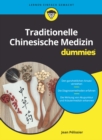 Traditionelle Chinesische Medizin f r Dummies - eBook