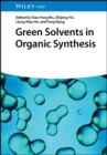 Green Solvents in Organic Synthesis - eBook
