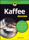 Kaffee f r Dummies - eBook