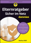 Elternratgeber: Sicher im Netz f r Dummies - eBook