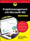 Projektmanagement mit Microsoft 365 f r Dummies - eBook