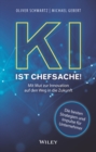 KI ist Chefsache! : Mit Mut zur Innovation auf den Weg in die Zukunft - eBook