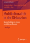 Multikulturalitat in der Diskussion : Neuere Beitrage zu einem umstrittenen Konzept - eBook