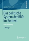Das politische System der BRD im Kontext : Eine Einfuhrung - eBook