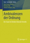 Ambivalenzen der Ordnung : Der Staat im Denken Hannah Arendts - eBook