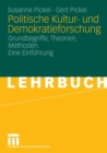 Politische Kultur- und Demokratieforschung : Grundbegriffe, Theorien, Methoden. Eine Einfuhrung - eBook