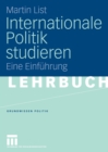 Internationale Politik studieren : Eine Einfuhrung - eBook