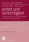 Arbeit und Gerechtigkeit : Entlassungen und Lohnkurzungen im Urteil der Bevolkerung - eBook