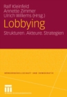 Lobbying : Strukturen. Akteure. Strategien - eBook