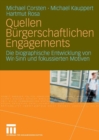 Quellen Burgerschaftlichen Engagements : Die biographische Entwicklung von Wir-Sinn und fokussierten Motiven - eBook