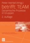 betrifft: TEAM : Dynamische Prozesse in Gruppen - eBook