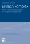 Einfach komplex : Neue Herausforderungen im Projektmanagement - eBook