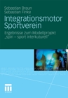 Integrationsmotor Sportverein : Ergebnisse zum Modellprojekt "spin - sport interkulturell" - eBook