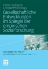 Gesellschaftliche Entwicklungen im Spiegel der empirischen Sozialforschung - eBook