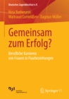 Gemeinsam zum Erfolg? : Berufliche Karrieren von Frauen in Paarbeziehungen - eBook