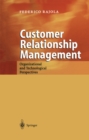 Customer Relationship Management : Organizational and Technological Perspectives - eBook