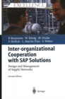 Inter-organizational Cooperation with SAP Solutions : Design and Management of Supply Networks - eBook