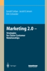 Marketing 2.0 : Strategies for Closer Customer Relationships - eBook