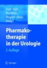 Pharmakotherapie in der Urologie - eBook
