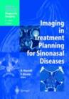 Imaging in Treatment Planning for Sinonasal Diseases - eBook