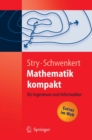 Mathematik kompakt : fur Ingenieure und Informatiker - eBook