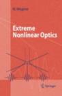 Extreme Nonlinear Optics : An Introduction - eBook