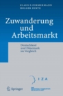 Zuwanderung und Arbeitsmarkt : Deutschland und Danemark im Vergleich - eBook