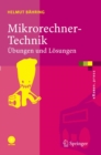 Mikrorechner-Technik : Ubungen und Losungen - eBook