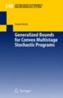 Generalized Bounds for Convex Multistage Stochastic Programs - eBook