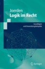 Logik im Recht : Grundlagen und Anwendungsbeispiele - eBook