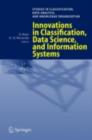 Innovations in Classification, Data Science, and Information Systems : Proceedings of the 27th Annual Conference of the Gesellschaft fur Klassifikation e.V., Brandenburg University of Technology, Cott - eBook
