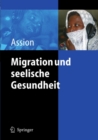 Migration und seelische Gesundheit - eBook