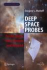 Deep Space Probes : To the Outer Solar System and Beyond - eBook