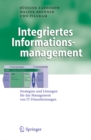 Integriertes Informationsmanagement : Strategien und Losungen fur das Management von IT-Dienstleistungen - eBook