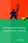 Softwareentwicklung eingebetteter Systeme : Grundlagen, Modellierung, Qualitatssicherung - eBook