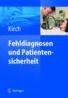 Fehldiagnosen und Patientensicherheit - eBook