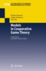 Models in Cooperative Game Theory : Crisp, Fuzzy, and Multi-Choice Games - eBook