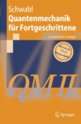 Quantenmechanik fur Fortgeschrittene (QM II) - eBook