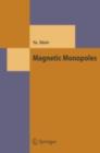 Magnetic Monopoles - eBook