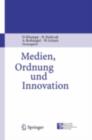 Medien, Ordnung und Innovation - eBook