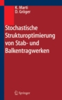 Stochastische Strukturoptimierung von Stab- und Balkentragwerken - eBook